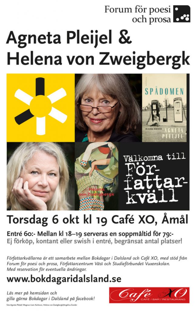  författarkvällpå Café XO i Åmål 6 oktober Agneta Pleijel och Helena von Zweigbergk 